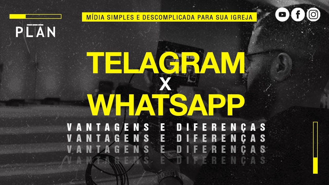 Telegram X WhatsApp - Vantagens e diferen&ccedil;as.