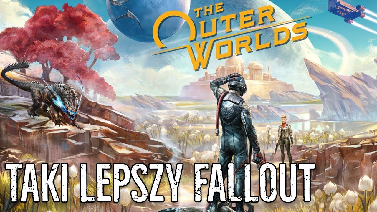 Czy to lepszy Fallout - OUTER WORLDS [Zapis Live]