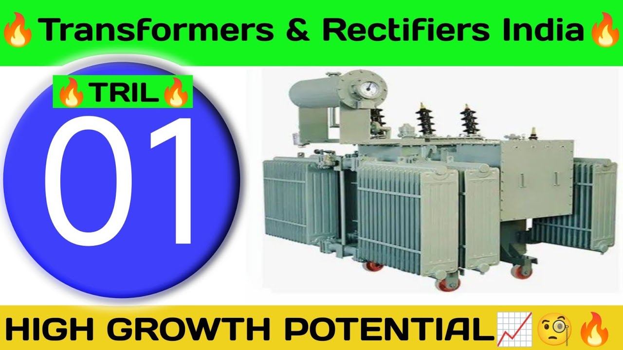 Transformers And Rectifiers India Share Analysis 🚀 TRIL Share Latest News 🧐 Tril Share Analysis 🤔