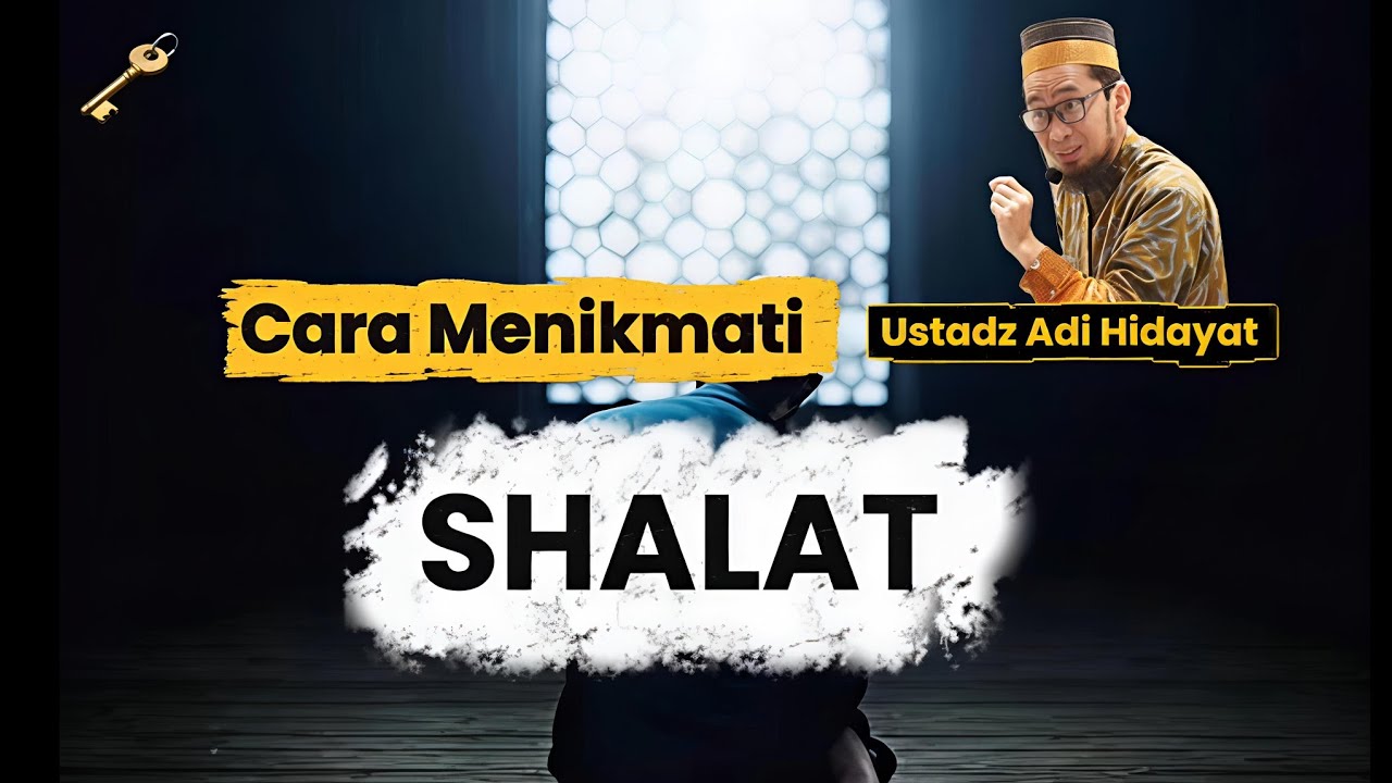 Cara Menikmati Shalat
