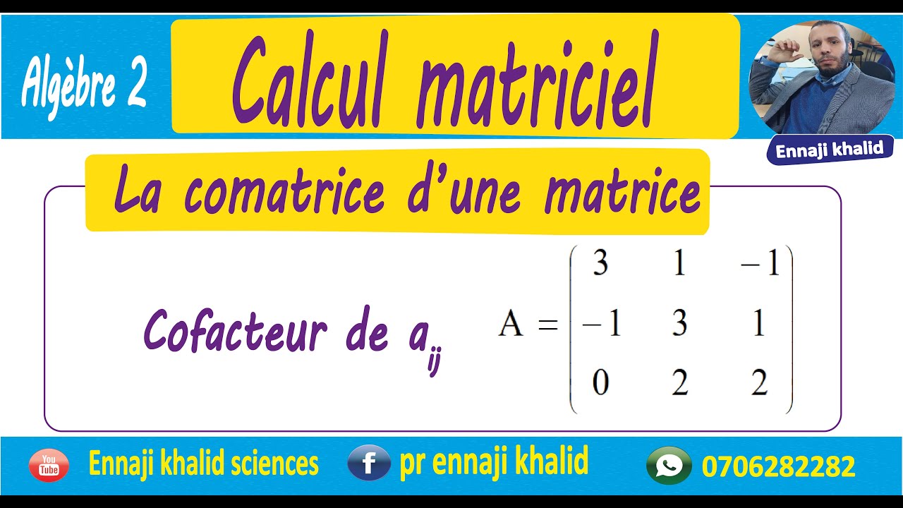 La comatrice d'une matrice carrée