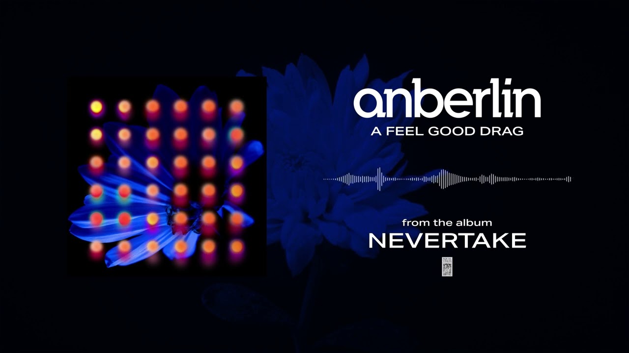 Anberlin - A Feel Good Drag