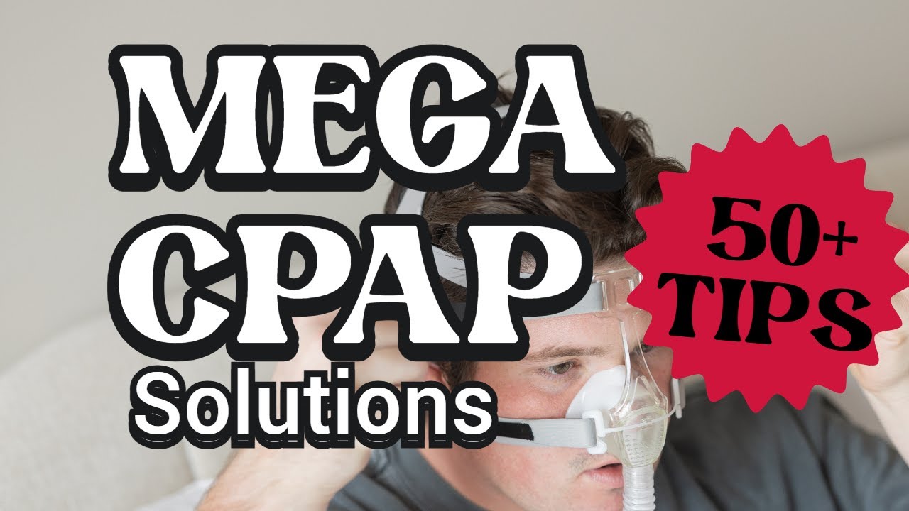 MEGA CPAP Side Effects & Tips: 3 HOURS of Best Ideas That Make CPAP AMAZING!