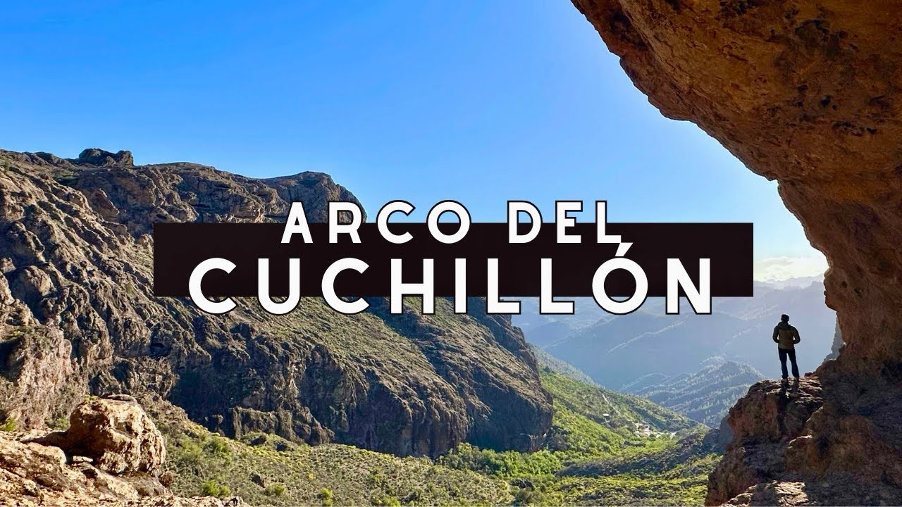 ARCO DEL CUCHILLÓN, SENDERISMO CONSCIENTE GRAN CANARIA