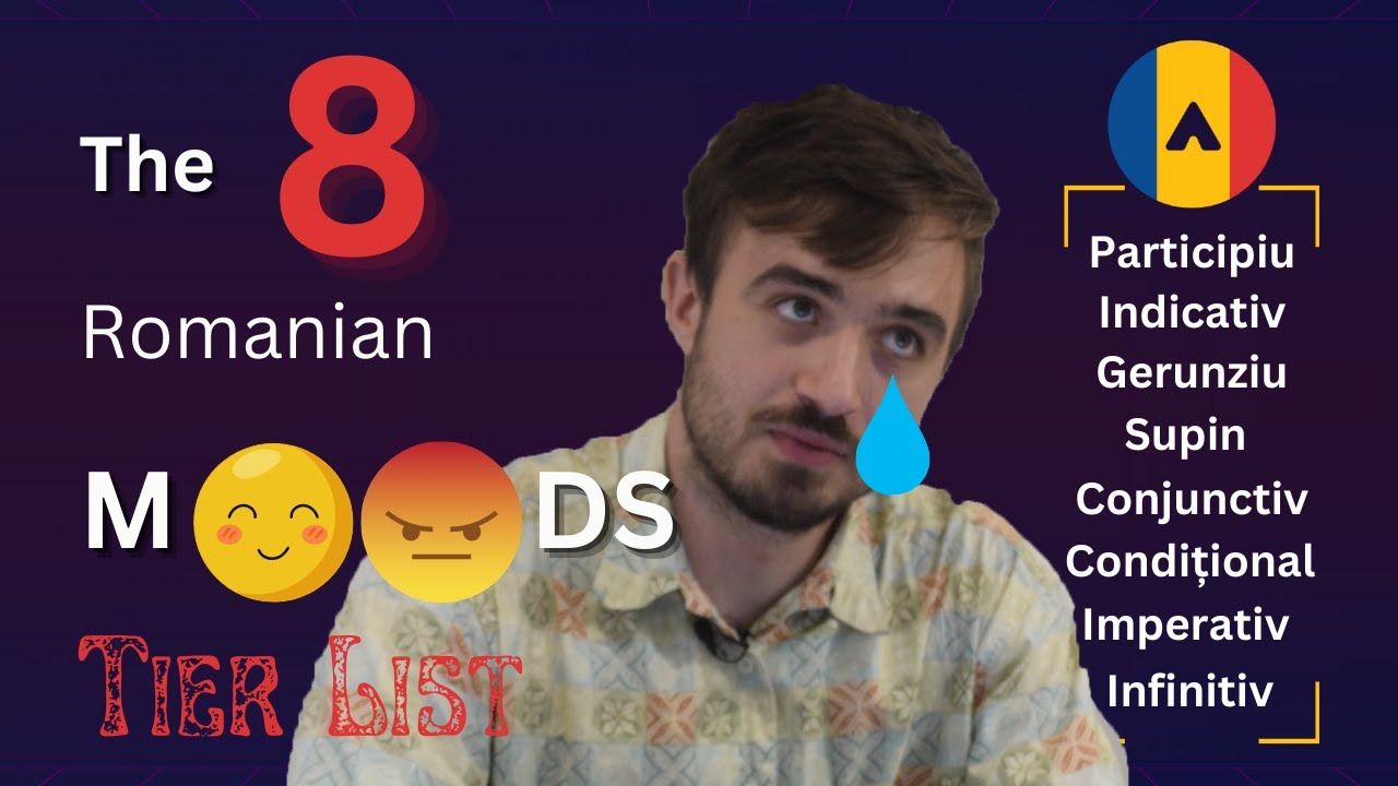 Ranking Romanian Moods: The Language Skill Nobody Tells You About | Romanian Academy