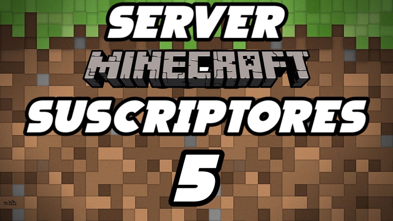NUEVO SERVER MINECRAFT SURVIVAL PARA SUSCRIPTORES