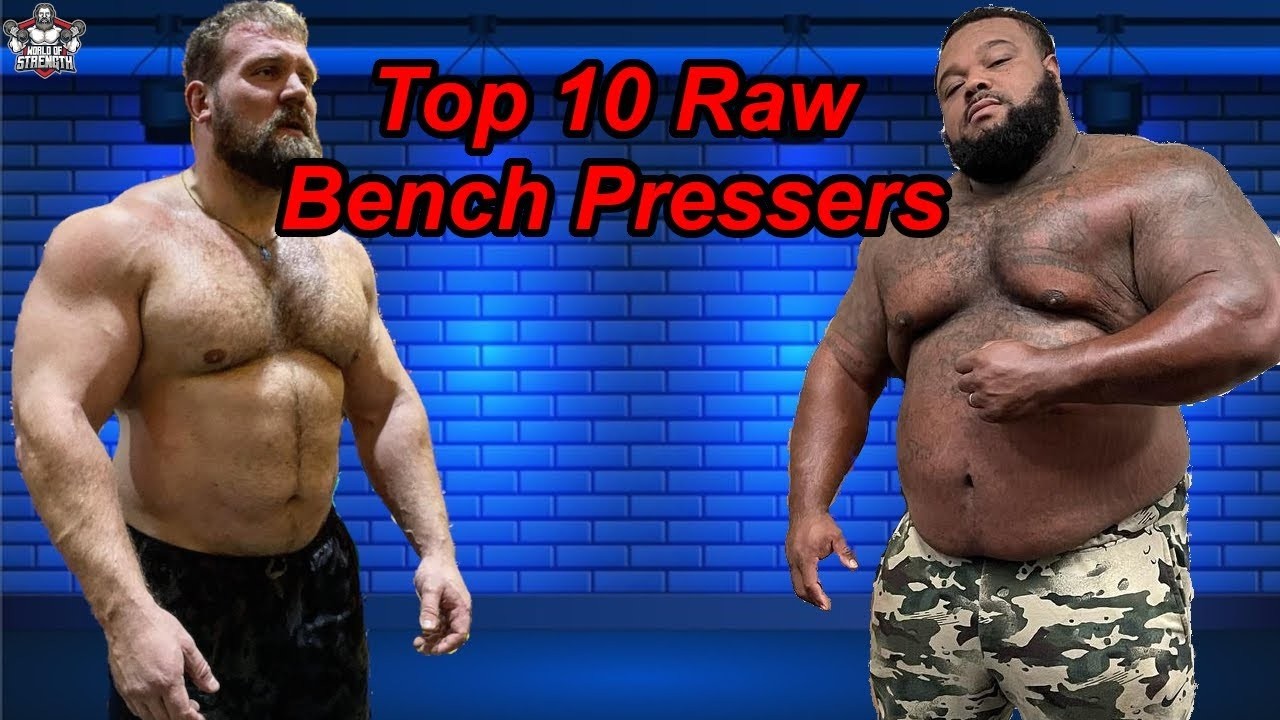 WORLD RECORDS BROKEN! Top 10 Raw Bench Press Lifts of All Time!
