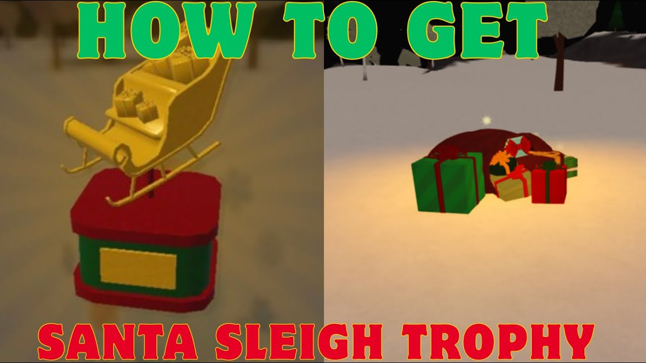 HOW DO YOU GET THE SANTA SLEIGH TROPHY IN WELCOME TO BLOXBURG 2025 | ROBLOX 