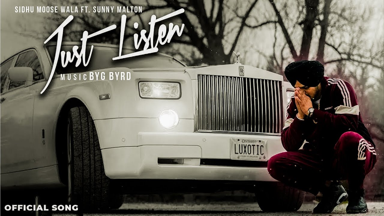 Just Listen (Official Song) Sidhu Moose Wala || Byg Byrd || Sunny Malton || New Punjabi Song 2025