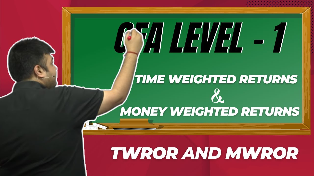 Time Weighted Returns (TWROR) and Money Weighted Returns (MWROR) | Aswini Bajaj