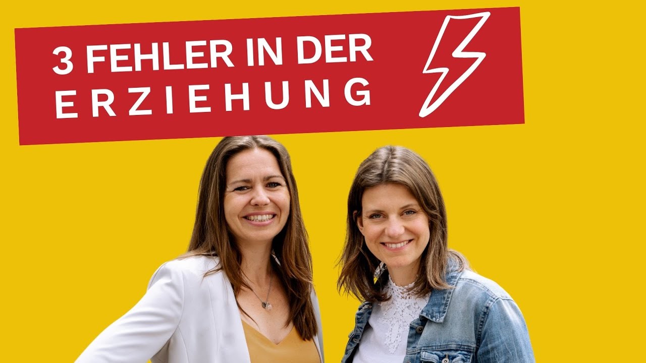 3 Fehler in der Erziehung