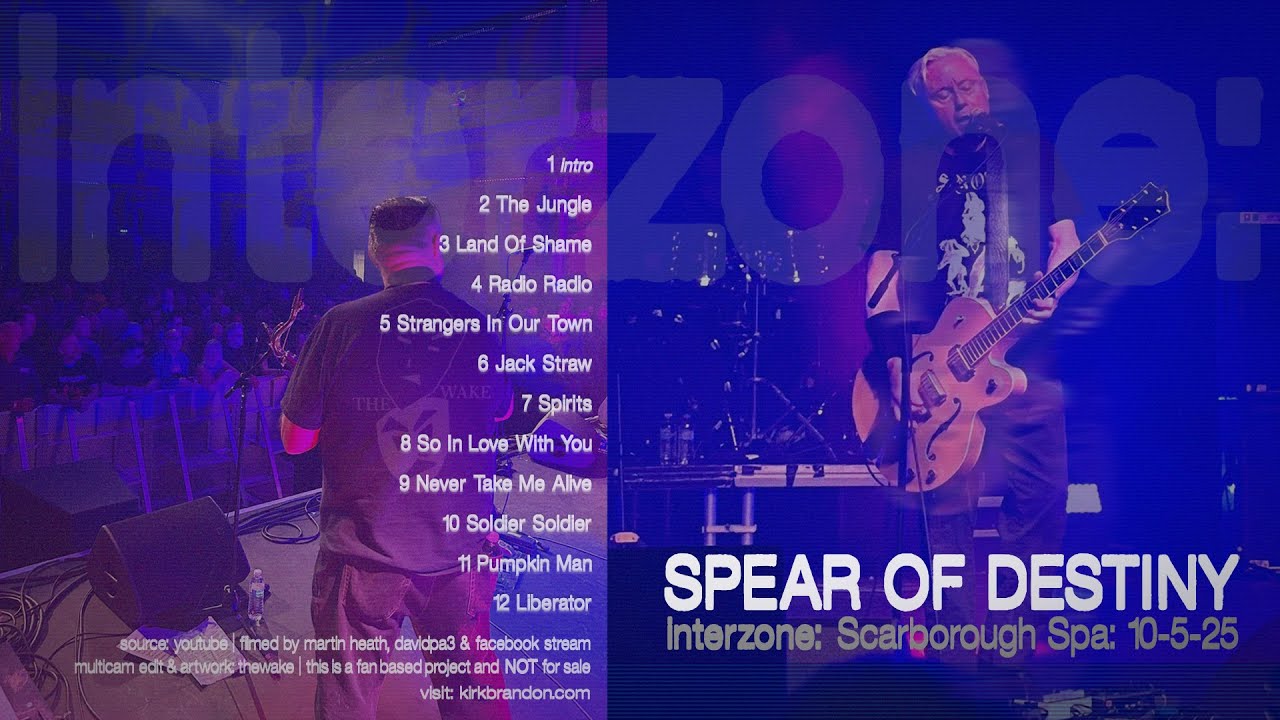 SPEAR OF DESTINY - 10-5-2025 - Scarborough Spa, UK (multi-cam edit)