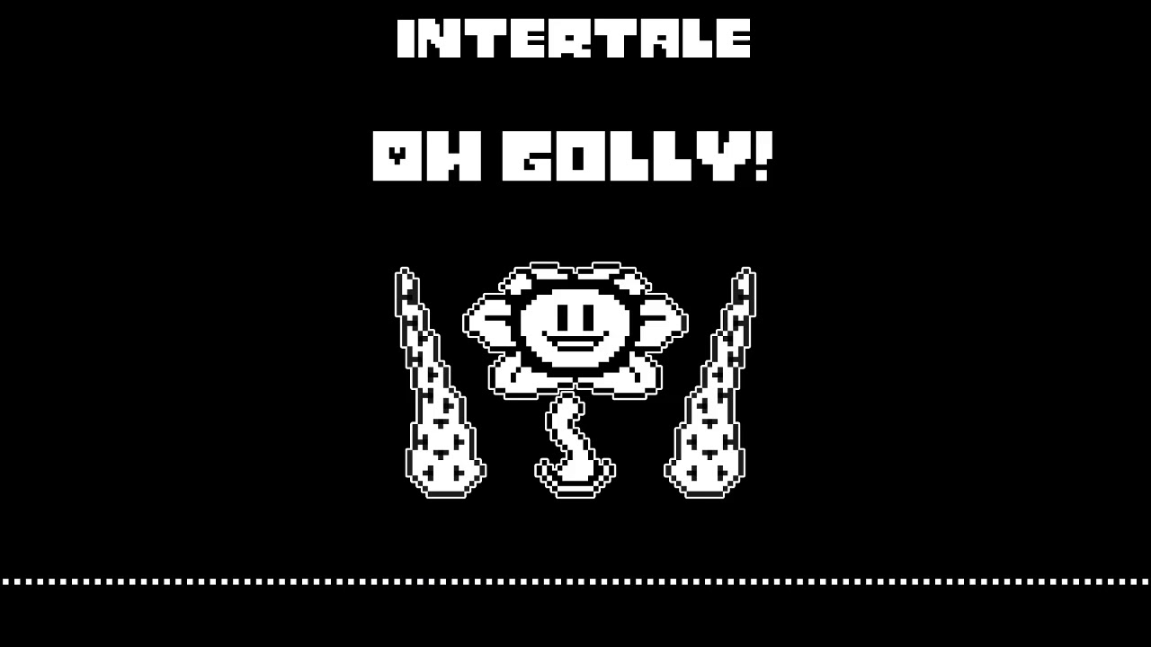 INTERTALE OST | Flowey | Oh golly!
