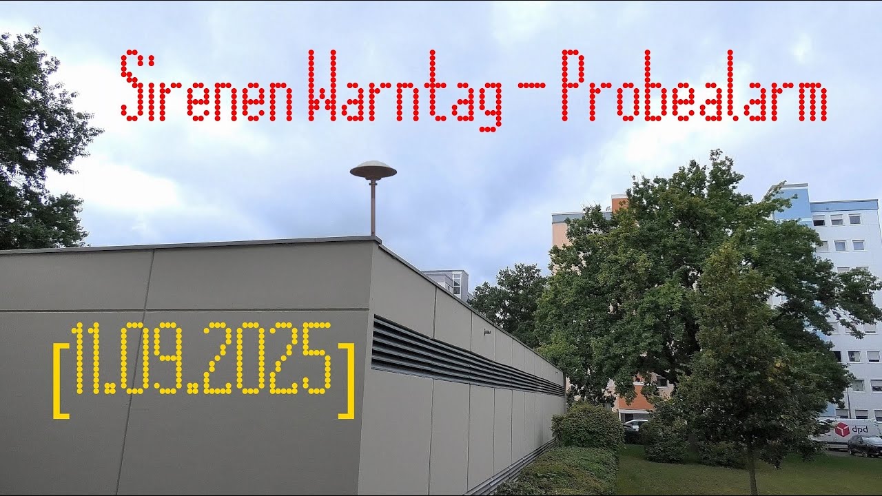 Sirenen Warntag am [11.09.2025] Probealarm_4K