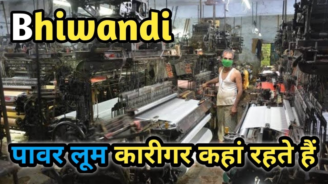 Bhiwandi Loom karigar Area