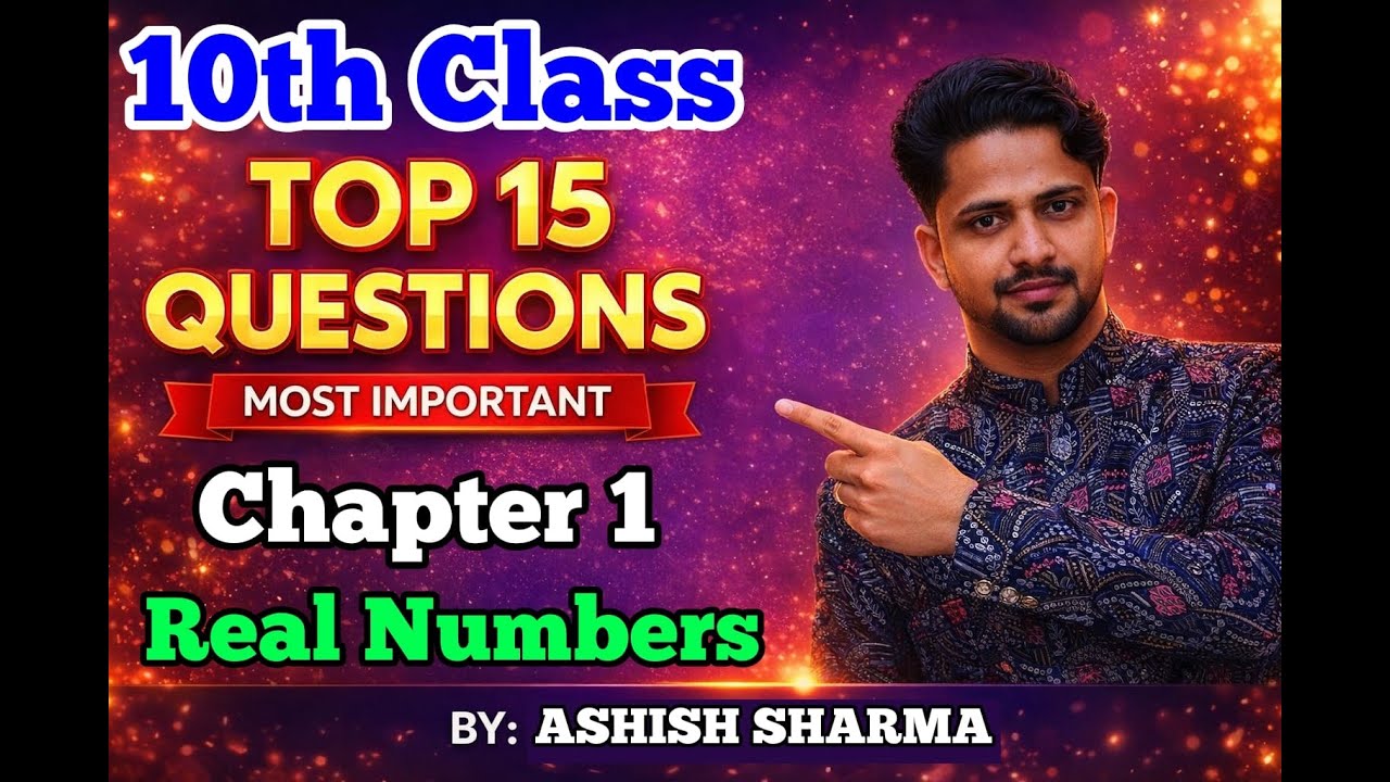 CHAPTER 1 10TH MATHS TOP 15 MOST IMPORTANT QUESTIONS