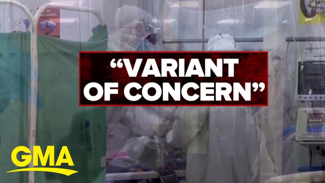 CDC calls Delta strain a 'variant of concern' l GMA