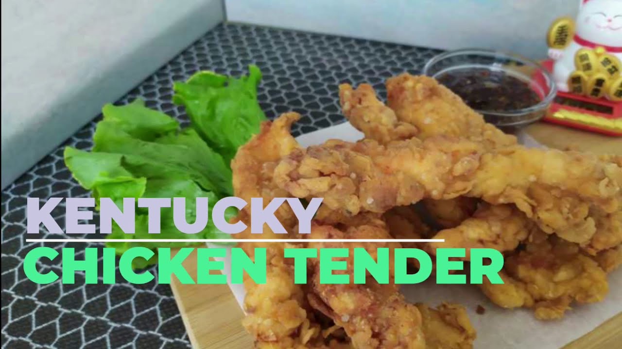 Kentucky Chicken Tender @7