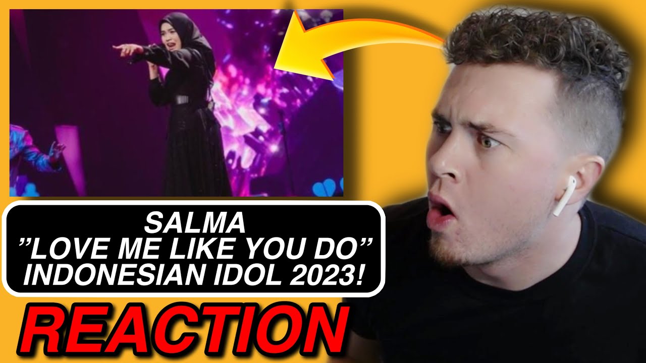 Salma - Love Me Like You Do (Ellie Goulding) INDONESIAN IDOL 2023 | REACTION