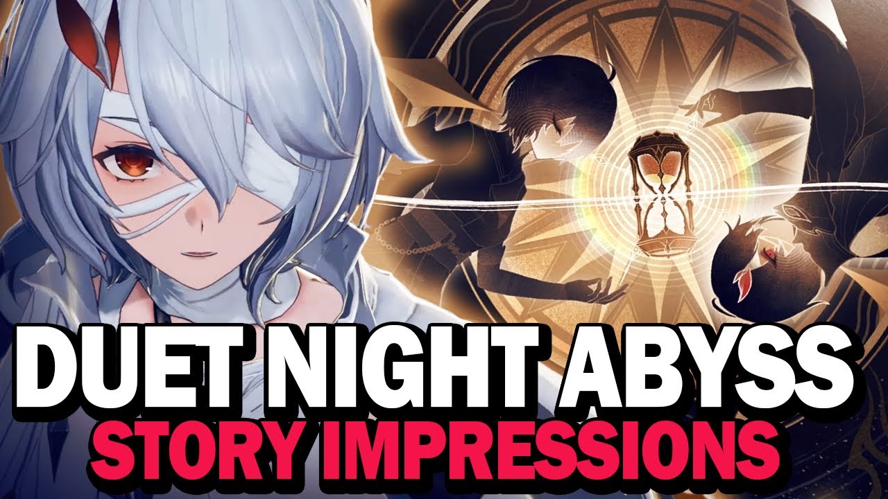 The Dual Story of Duet Night Abyss - First Impressions