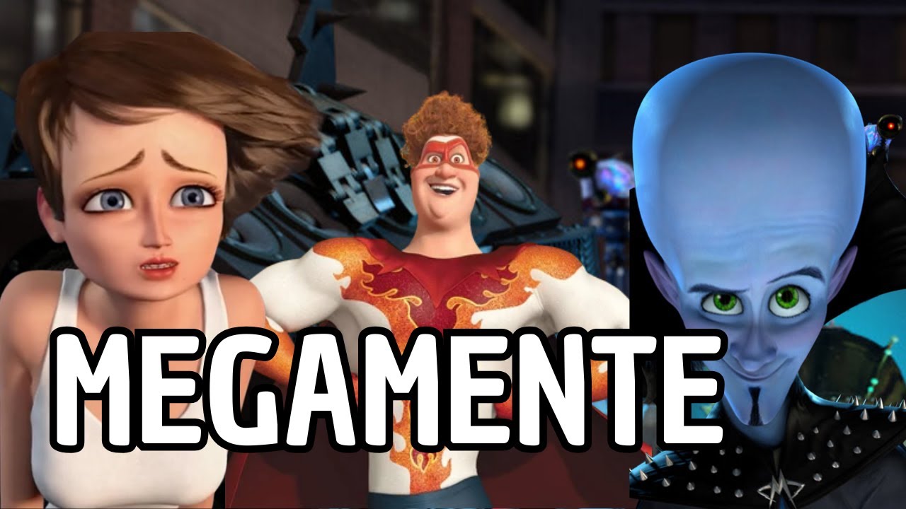 ¿Por Qué Megamente Se Volvió Villano? | Megamente | Relato & Reflexiones