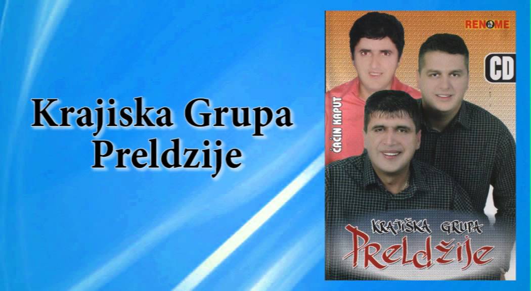 Krajiska grupa Preldzije - Posalji mi pismo sejo - (Audio 2006)
