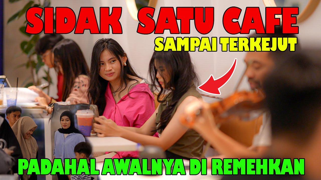 Sidak Satu Cafe Sampai Terkejut, Padahal Awalnya Di Remehkan