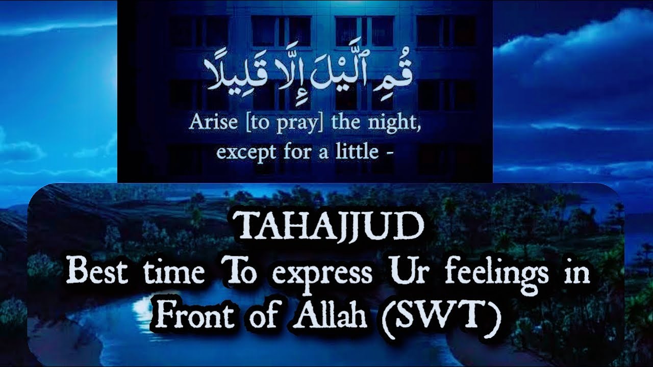 Tahajjud sy Faya Kuun Tak Ka Safar || All About Tahajjud || Motivational Video || Hasnain Diaries