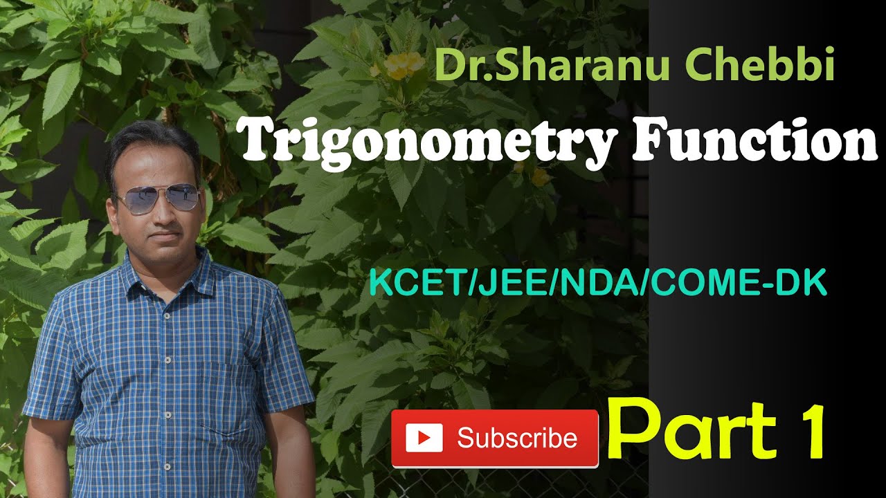Trigonometry Function CET Part-1 Dr S C Chabbi