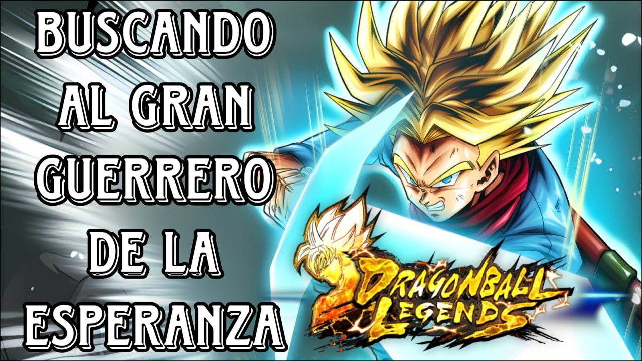 DIRECTO BUSCANDO SACAR AL NUEVO TRUNKS ULTRA 😮😎👊 | DRAGON BALL LEGENDS