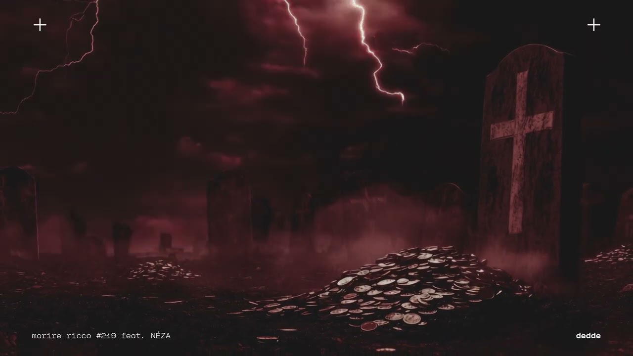 dedde - morire ricco #219 feat. Néza (Visual Video)