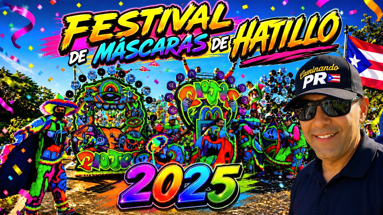 FESTIVAL DE MÁSCARAS DE HATILLO 2025