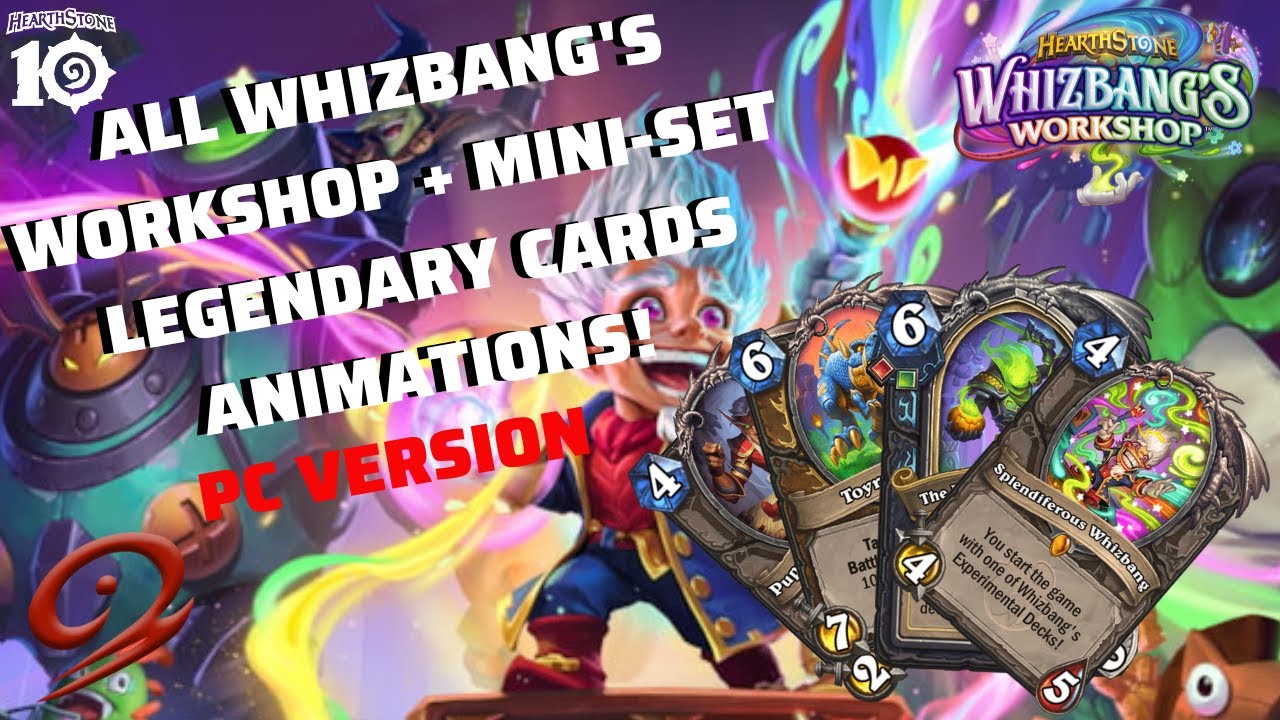 All Whizbang's Workshop + Mini-Set Legendary Cards Animations! [PC VERSION]