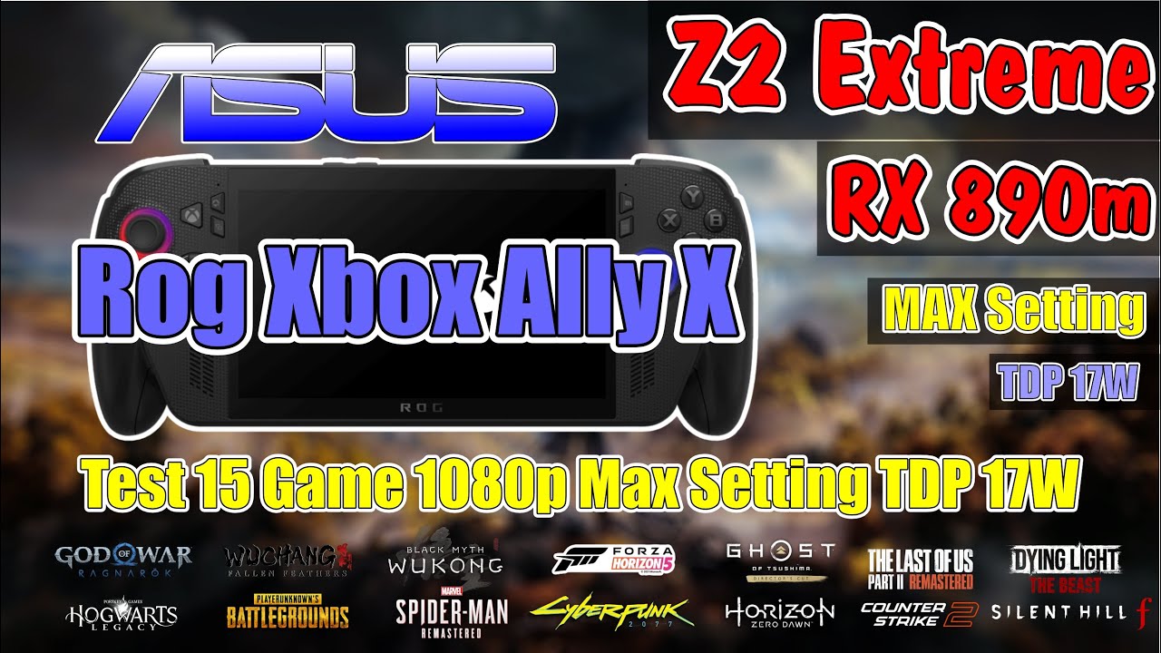 Asus Rog Xbox Ally X Z2 Extreme & RX 890m Test 15 Game 17W Max Seting