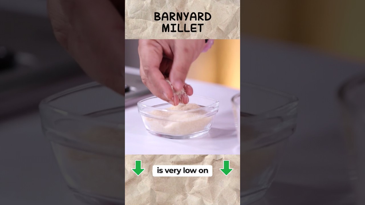Discover the Delightful Goodness of Barnyard Millet: A Nutrient-Packed Journey