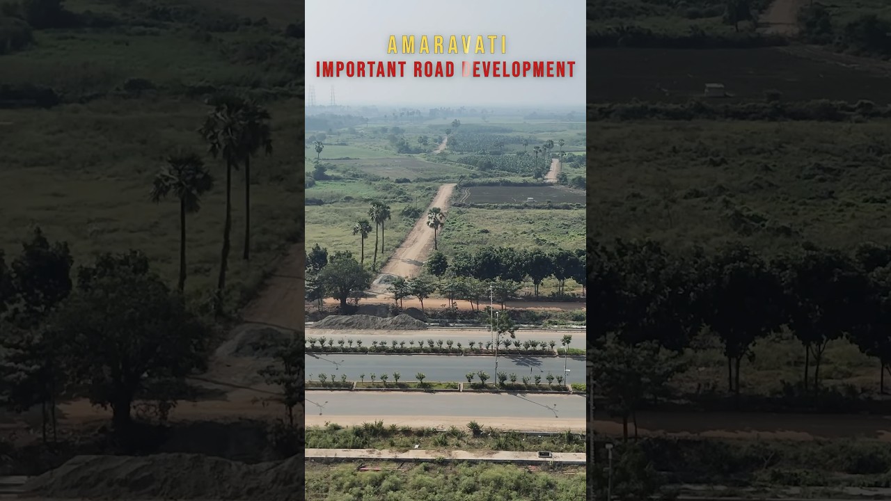 Important Road Development In Amaravati #viralvideo #india #development  #travel #road #amaravathi