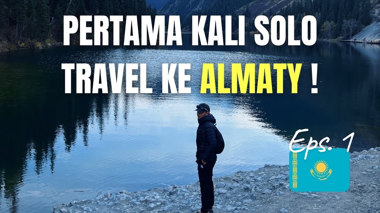 PERTAMA KALI KE KAZAKHSTAN 🇰🇿! Solo Traveling ke Almaty Seindah Ini 😍 (EPS. 1)