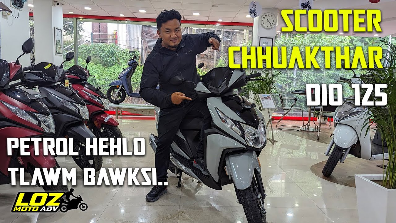 Scooty chhuak thar DIO 125 CC man tlawm si changkang si..test leh ang [] Dio 125 test review