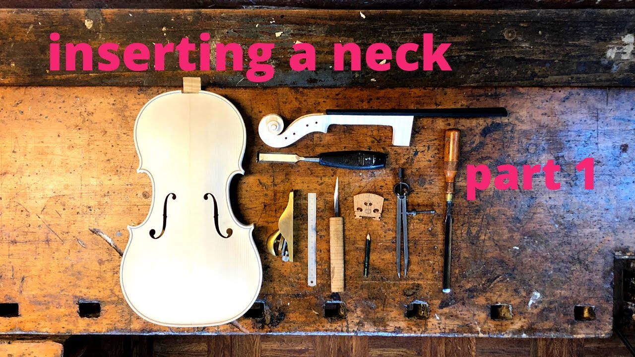 Inserting a neck into a violin or viola body with Anton Somers - Part 1