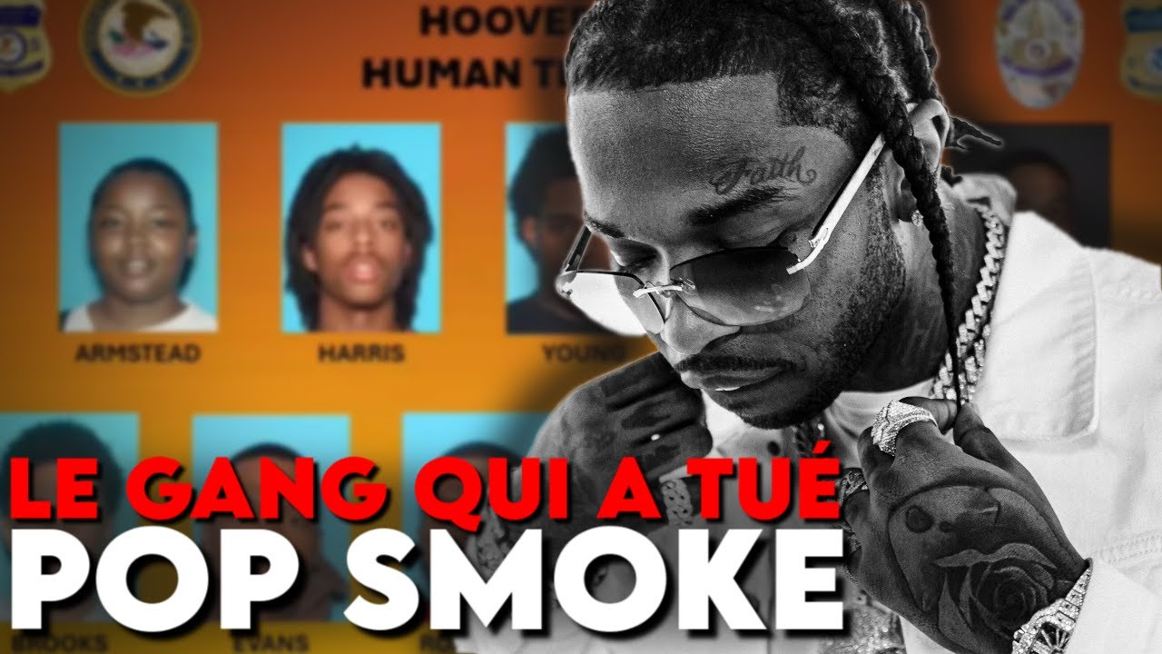 Le gang qui a assassiné Pop Smoke
