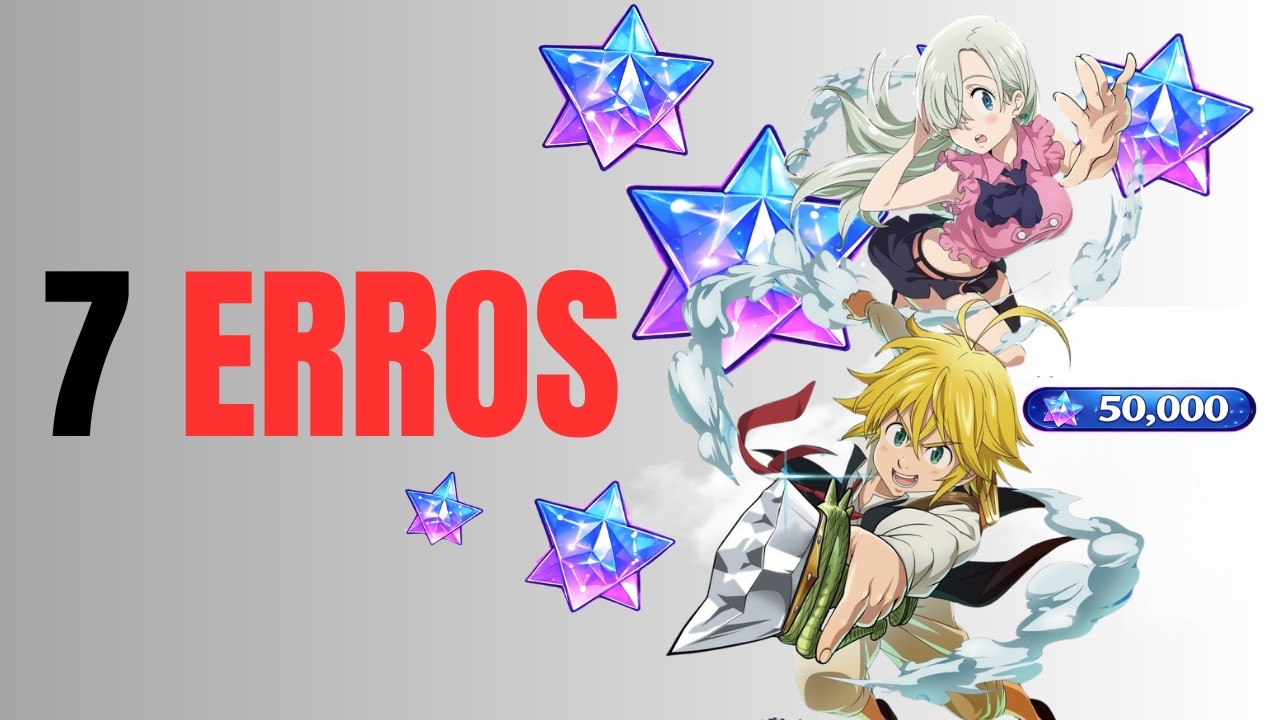 7DS ORIGIN: 7 ERROS QUE TODO INICIANTE VAI COMETER