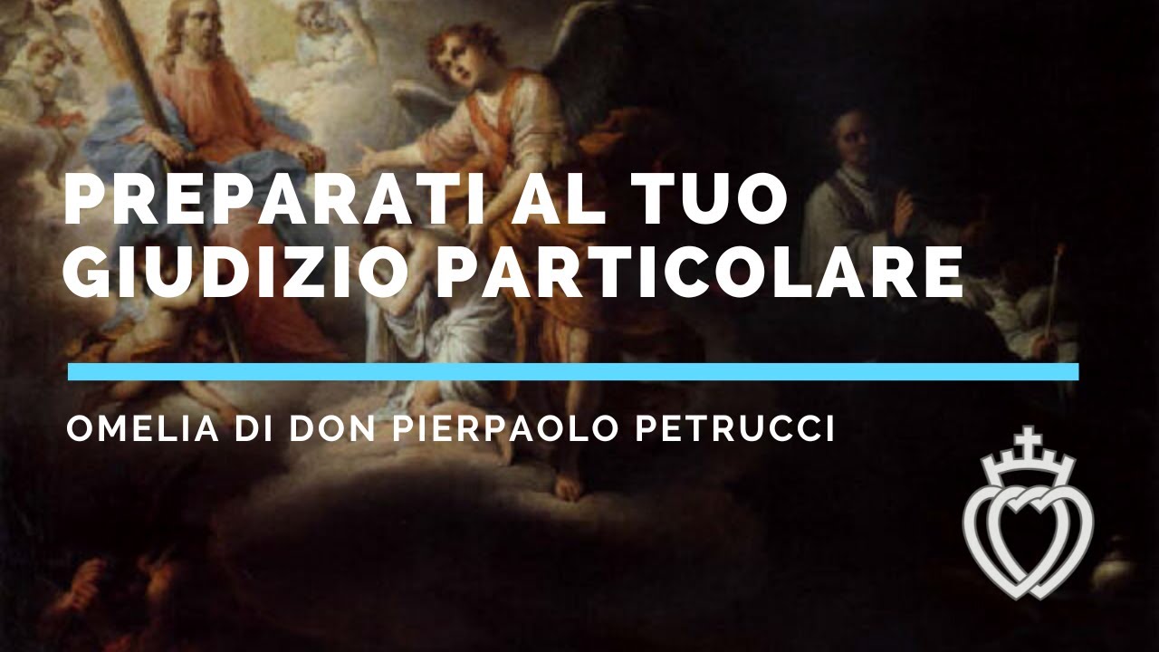 Preparati al tuo Giudizio Particolare