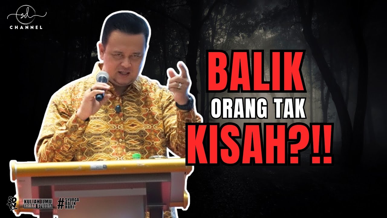 BALIK ORANG TAK KISAH?!!
