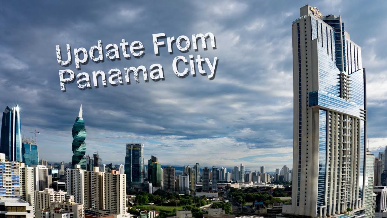 Update From Panama City
