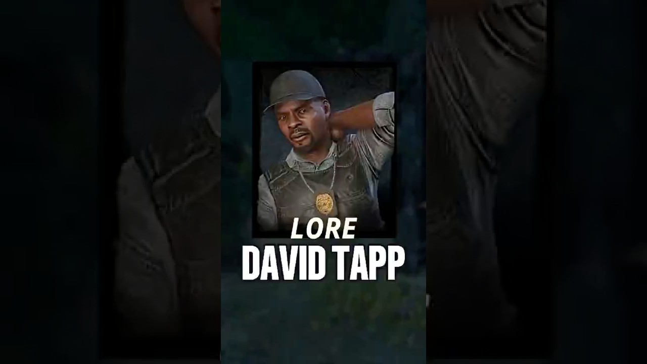 DBD Lore: David Tapp #dbd #lore #deadbydaylight