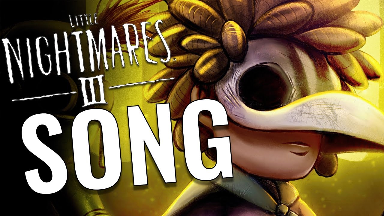 LITTLE NIGHTMARES 3 SONG | Rockit Music