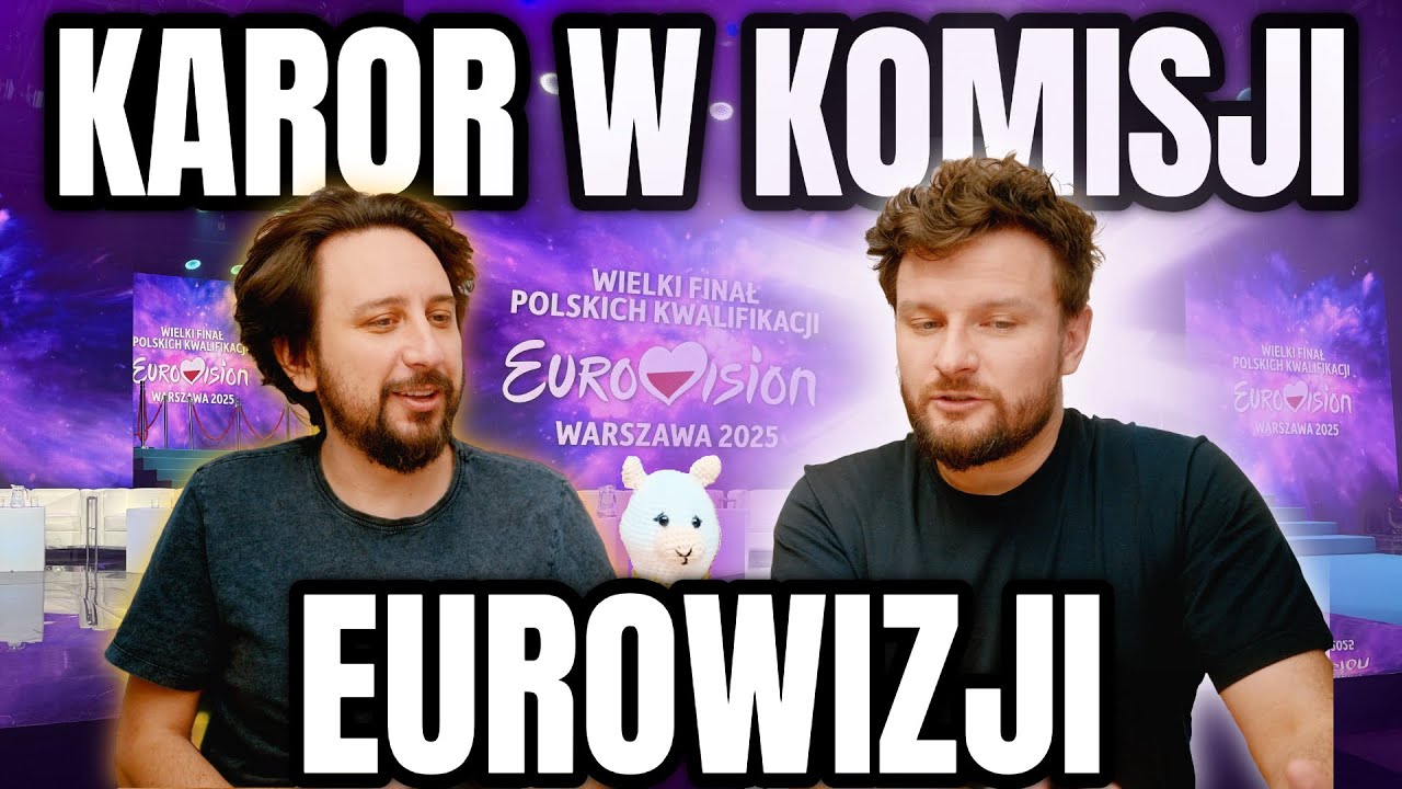 Eurowizja 2025 Polska - kandydaci i Karol w komisji