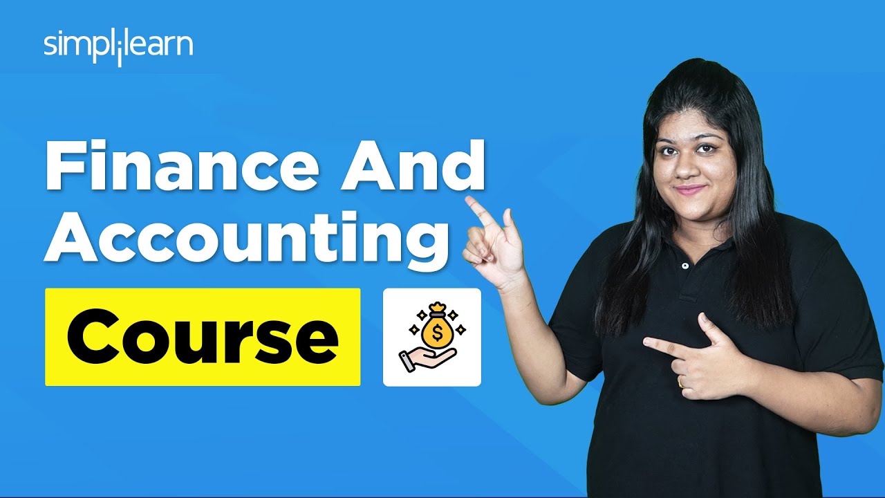 Introduction To Finance And Accounting | Finance And Accounting Basics | What Is Accounting?