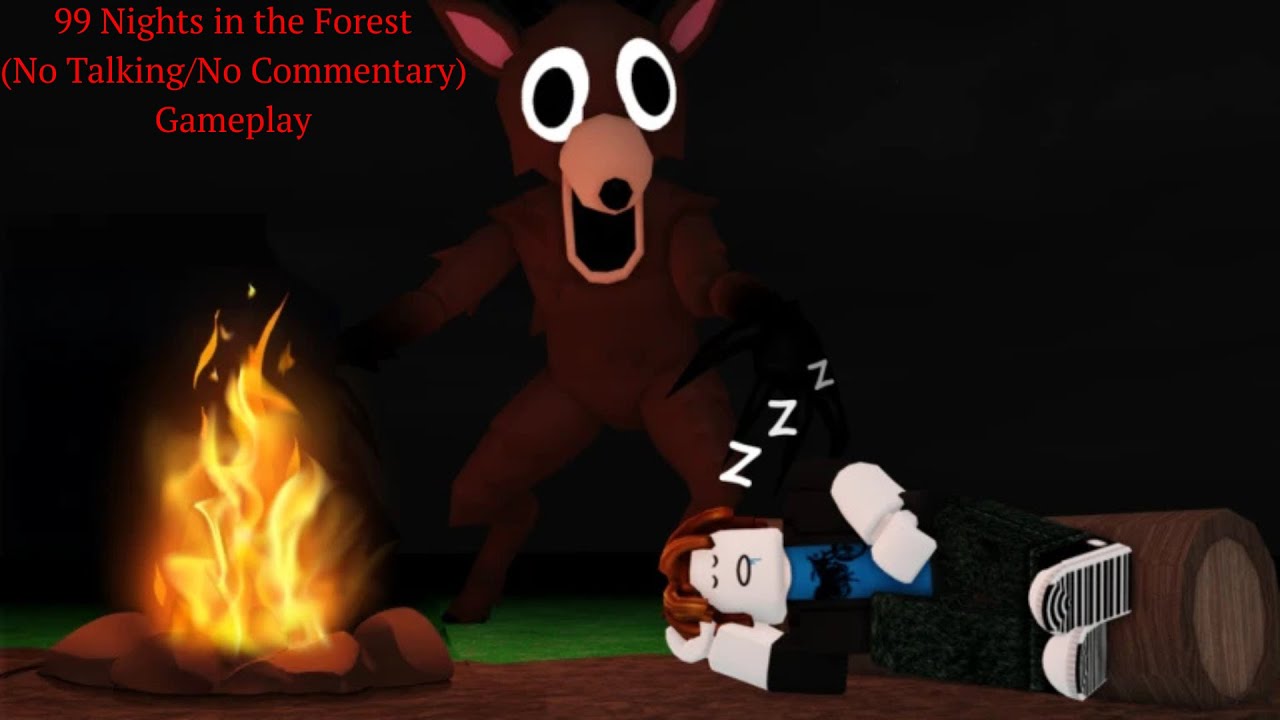 99 Nights in the Forest Gameplay | No Talking/No Commentary | Roblox