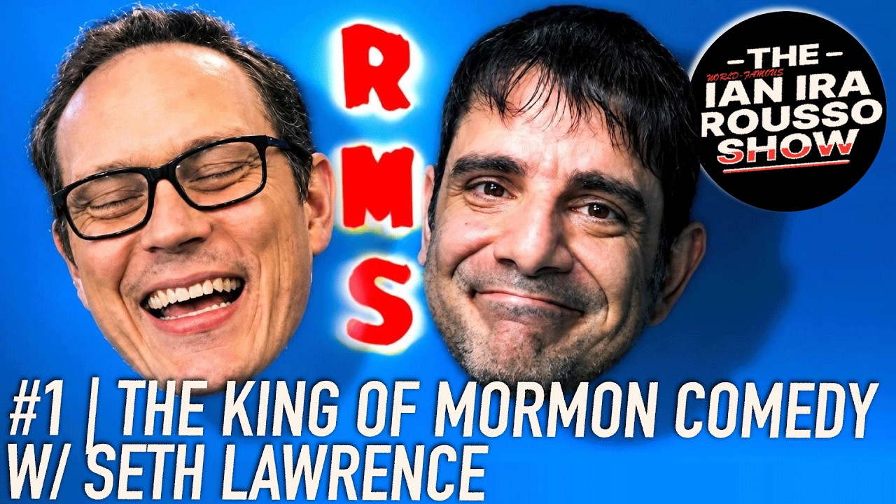The Ian Ira Rousso Show | #1 | The King of Mormon Comedy w/ Seth Lawrence (FULL EPISODE)